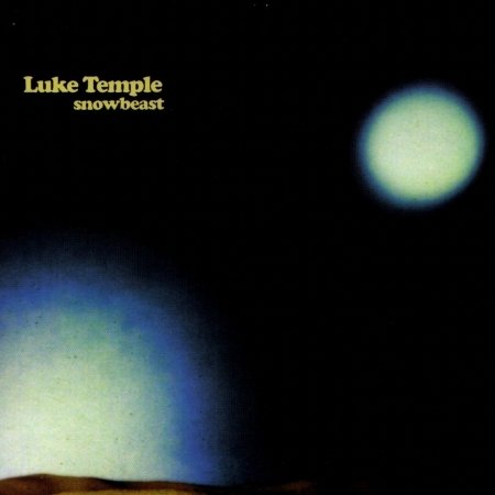 Cover for Luke Temple · Snowbeast (CD) (2018)