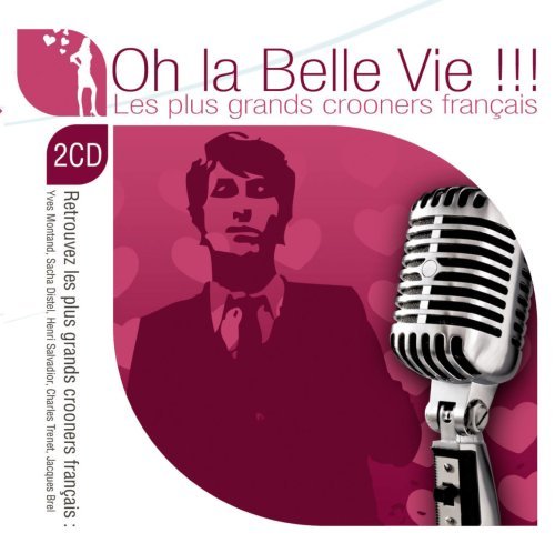 Cover for Oh La Belle Vie (CD) (2008)