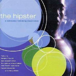 Hipster - Mcnair / Desmond / Most - Musique - DRIVE - 4011778005575 - 18 février 2014