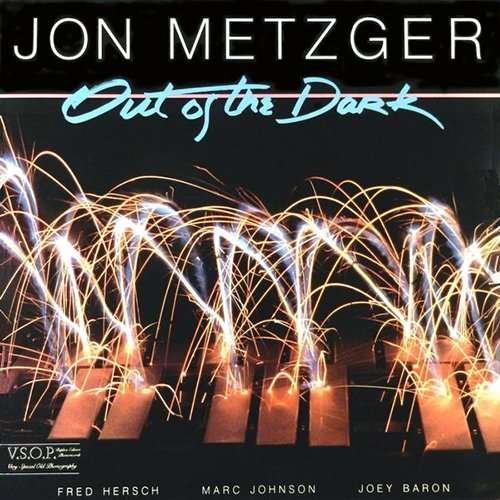 Cover for Jon Metzger · Out of the Dark (CD) [Limited edition] (2017)