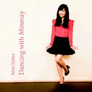 Cover for Iijima Mari · Dancing with Minmay (CD) [Japan Import edition] (2014)