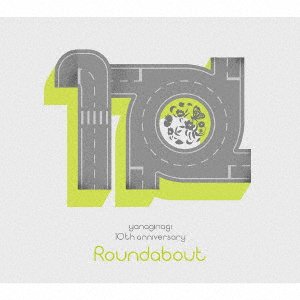 Yanagi Nagi 10 Shuunen Kinen Selection Album -Roundabout- - Nagi Yanagi - Musik - NBC - 4550510009575 - 4. Februar 2022
