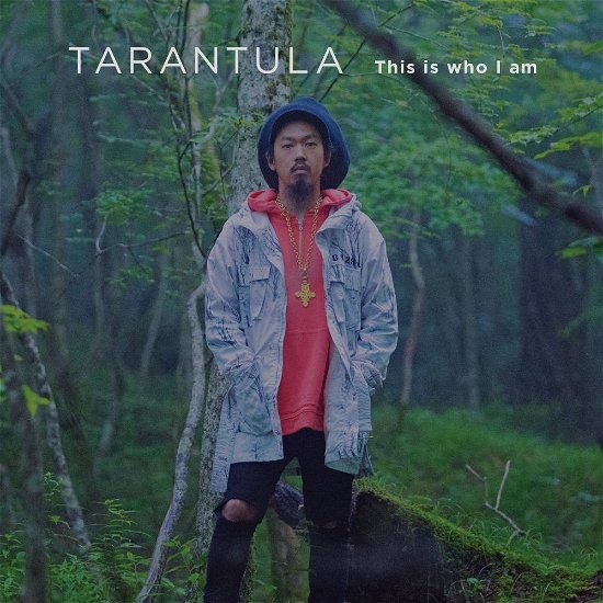Cover for Tarantula · This is Who I Am (CD) [Japan Import edition] (2017)