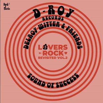 Cover for Lovers Rock Revisited Vol. 2: Delroy Witter &amp; (LP) [Japan Import edition] (2023)