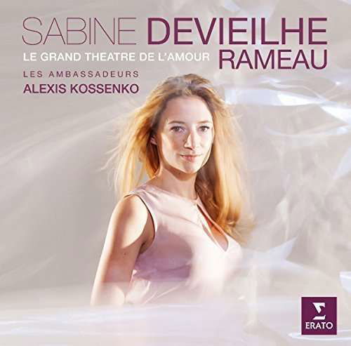 Cover for Sabine Devieilhe · Rameau: Le Grand Theatre De L'amour (CD) (2015)