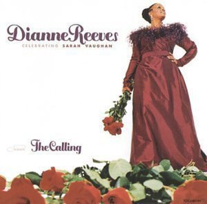 Cover for Dianne Reeves · Calling + 1 (CD) [Bonus Tracks edition] (2002)