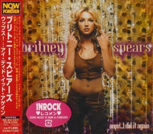 Oops!...i Did It Again - Britney Spears - Musik - SONY MUSIC LABELS INC. - 4988017648575 - 20. juni 2007
