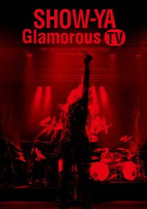 Cover for Show-ya · 30th Anniversary Live Video [glamorous Tv] (MDVD) [Japan Import edition] (2015)