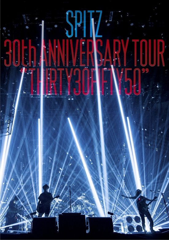 Cover for Spitz · Spitz 30th Anniversary Tour 'thirty30fifty50` (MDVD) [Japan Import edition] (2017)