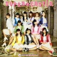 Cover for Super Girls · Super Castle (CD) [Japan Import edition] (2016)