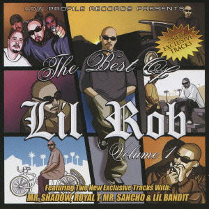 Best of Lil Rob Vol.1 - Lil Rob - Music - PV - 4995879172575 - January 9, 2023