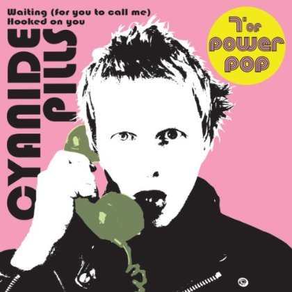 Cover for Cyanide Pills · Waiting For You To Call Me (7&quot;) (2013)