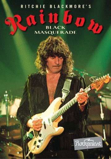 Black Masquerade - Ritchie -Rainbow- Blackmore - Elokuva - EAGLE ROCK ENTERTAINMENT - 5034504998575 - torstai 22. elokuuta 2013