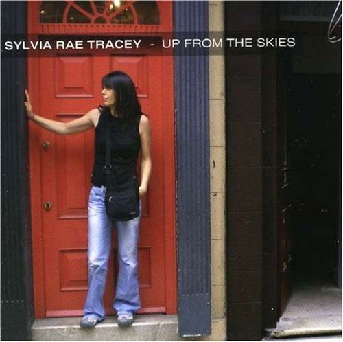 Cover for Tracy Sylva Rae · Up from the Skies (CD) (2007)