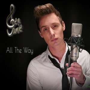 All The Way - Ben Jamie - Music - TNB - 5425017526575 - May 27, 2016