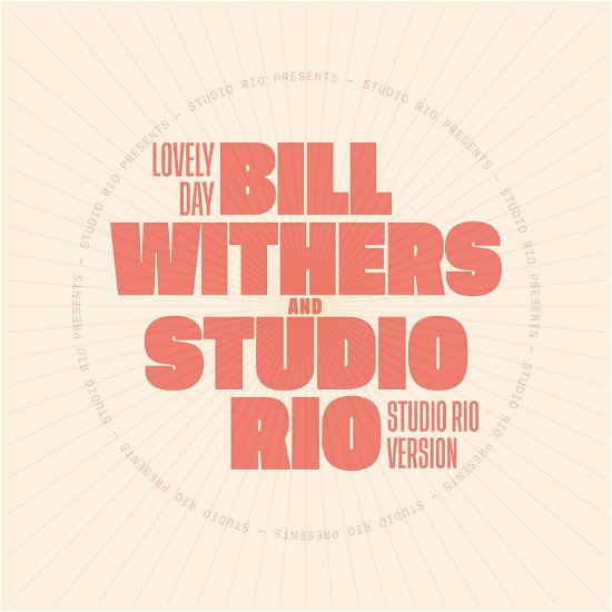 Bill Withers & Studio Rio · Lovely Day (LP) (2024)