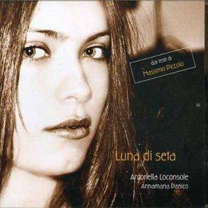 Claudio Passilongo · Luna Di Seta (CD) (2006)