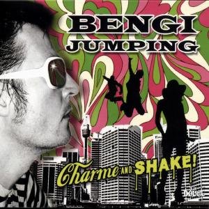 Cover for Bengi Jumping · Charme &amp; Shake! (CD) (2005)