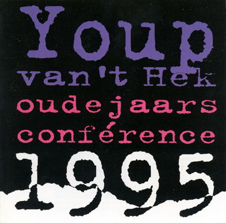 Cover for Youp van 't Hek · Oudejaars Conference 1995 (CD)