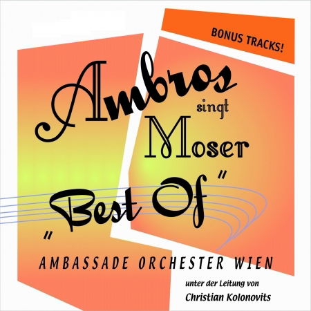 Cover for Wolfgang Ambros · Ambros Singt Moser 1+2 (best Of + Bonus Tracks) (CD) (2020)