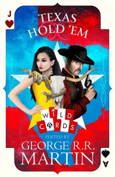 Cover for George R. R. Martin · Texas Hold 'Em - Wild Cards (Gebundenes Buch) (2019)