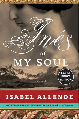 Cover for Isabel Allende · Ines of My Soul: a Novel (Paperback Bog) (2006)
