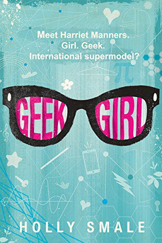 Cover for Holly Smale · Geek Girl - Geek Girl (Gebundenes Buch) (2015)