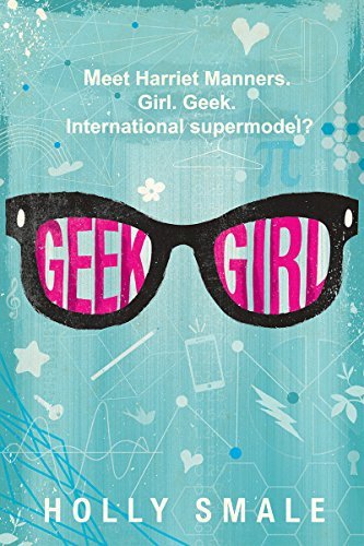 Cover for Holly Smale · Geek Girl - Geek Girl (Innbunden bok) (2015)