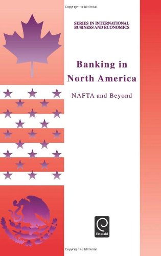 Cover for Haar J. Haar · Banking in North America: NAFTA and Beyond - Series in International Business and Economics (Hardcover Book) (1999)