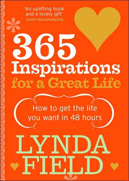 Cover for Lynda Field · 365 Inspirations For A Great Life (Paperback Book) (2002)