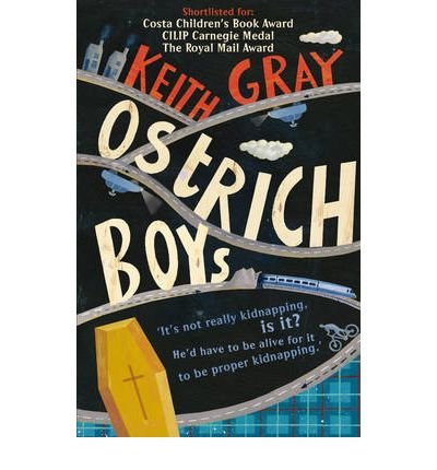 Cover for Keith Gray · Ostrich Boys (Paperback Bog) (2008)