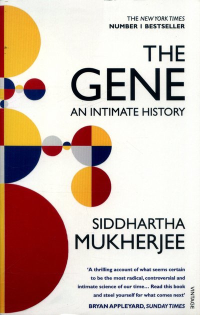 Cover for Siddhartha Mukherjee · The Gene: An Intimate History (Paperback Book) (2017)