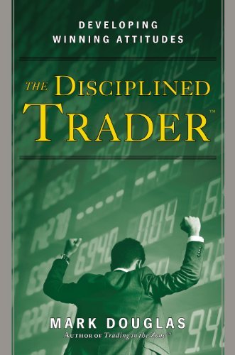 Cover for Douglas · The Disciplined Trader (Inbunden Bok) (1990)
