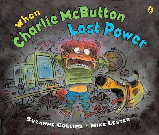 Cover for Suzanne Collins · When Charlie McButton Lost Power (Pocketbok) [Reprint edition] (2007)
