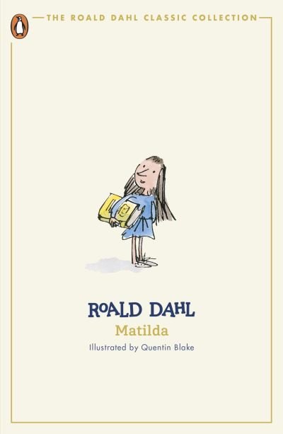 Cover for Roald Dahl · Matilda - The Roald Dahl Classic Collection (Taschenbuch) (2024)