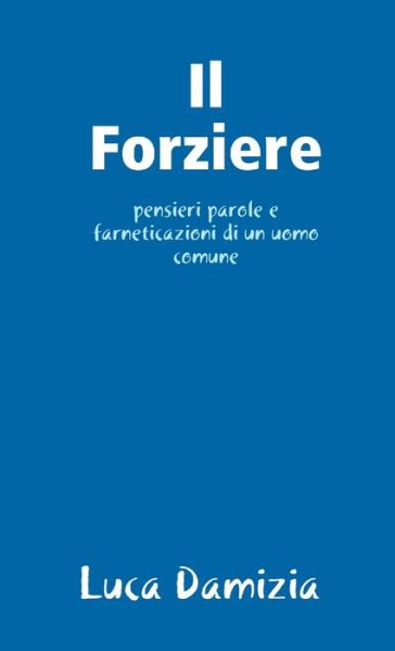 Cover for Luca Damizia · Forziere (Book) (2018)