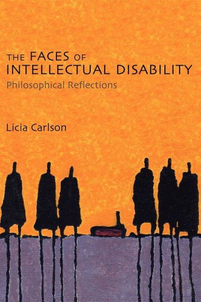 Cover for Licia Carlson · The Faces of Intellectual Disability: Philosophical Reflections (Paperback Book) (2009)