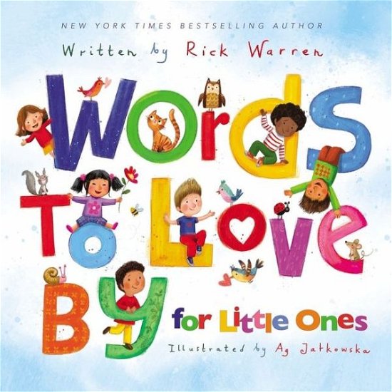 Cover for Rick Warren · Words to Love By for Little Ones (Kartonbuch) (2019)