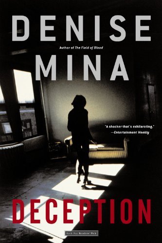 Deception: a Novel - Denise Mina - Books - Back Bay Books - 9780316058575 - May 10, 2005