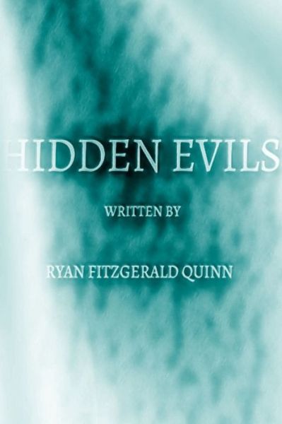 Cover for Ryan Quinn · Hidden Evils (Book) (2019)