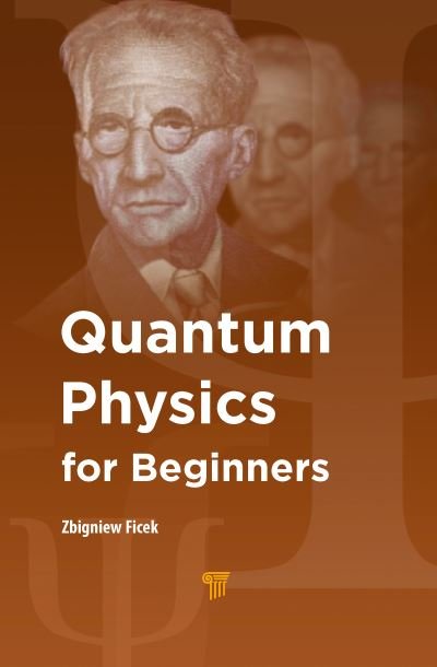 Cover for Zbigniew Ficek · Quantum Physics for Beginners (Paperback Bog) (2019)