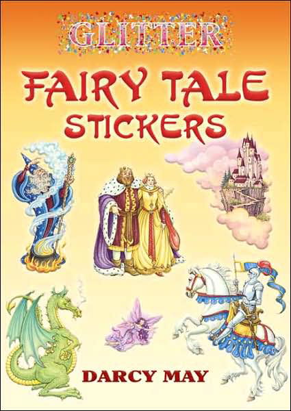 Cover for Darcy May · Glitter Fairy Tale Stickers - Glitter (Paperback Book) (2006)