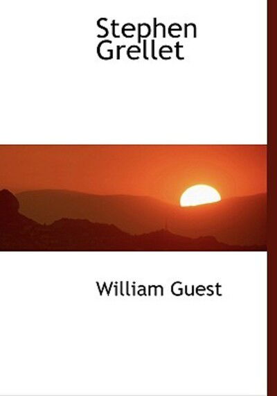 Cover for William Guest · Stephen Grellet (Hardcover Book) [Large Print, Lrg edition] (2008)