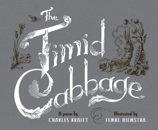 Cover for Charles Krafft · Timid Cabbage (Book) (2013)