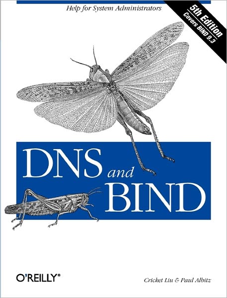 Cover for Cricket Liu · DNS and BIND 5e - OREILLY (Paperback Book) (2006)