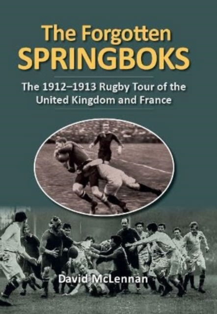 Cover for D. McLennan · The Forgotten Springboks (Hardcover Book) (2023)