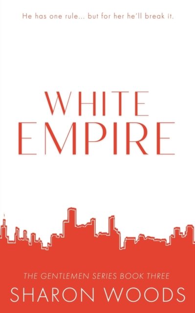 Cover for Sharon Woods · White Empire : Special Edition (Paperback Book) (2022)