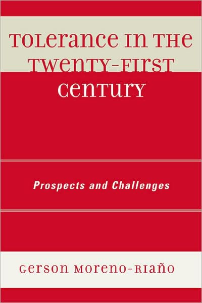 Cover for Tolerance in the 21st Century: Prospects and Challenges (Paperback Book) (2008)