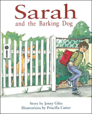 Sarah & the Barking Dog (PM Story Books) - Jenny Giles - Books - Rigby - 9780763519575 - October 16, 1997