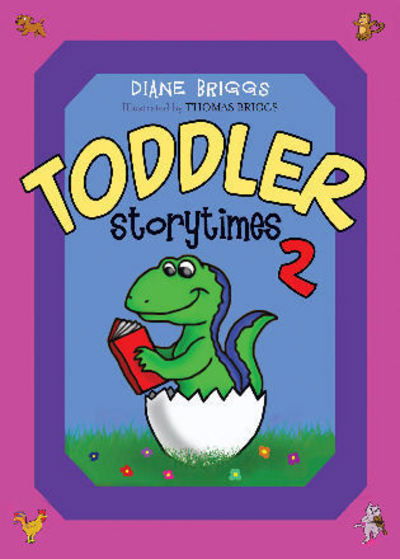 Cover for Dianne Briggs · Toddler Storytimes II (Paperback Book) (2008)